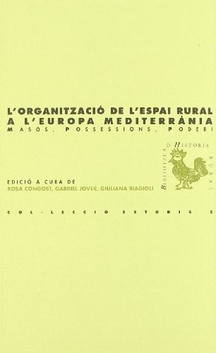 L'organització de l'espai rural a l'Europa Mediterrània