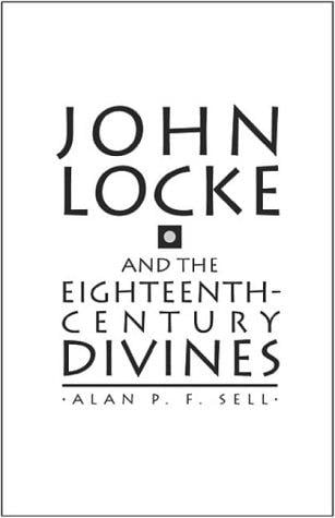 John Locke and the eighteenth-century divines