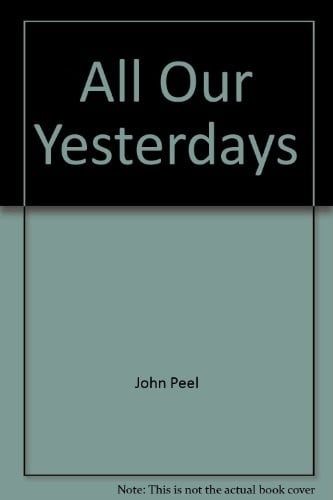 All our yesterdays