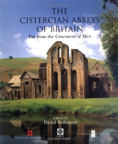 The Cistercian Abbeys of Britain