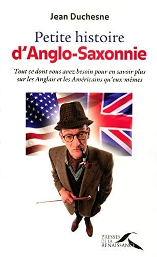 Petite histoire d'Anglo-Saxonnie