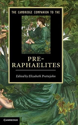 The Cambridge companion to the Pre-Raphaelites
