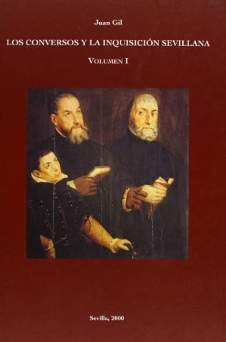 Los conversos y la Inquisición sevillana