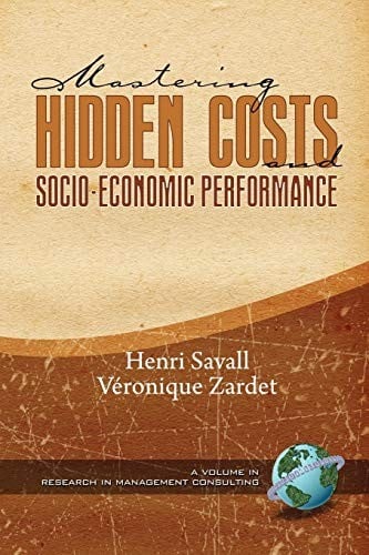 Mastering hidden costs and socio-economic performance