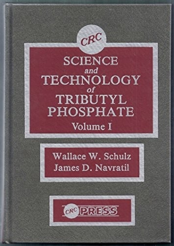 Science and technology of tributyl phosphate