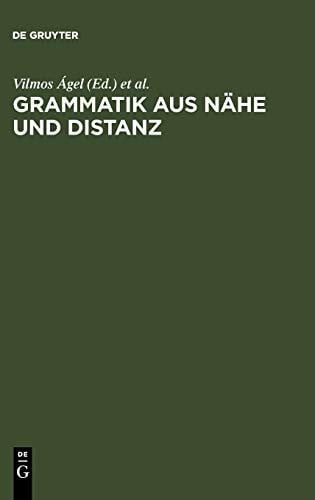 Grammatik aus Nähe und Distanz