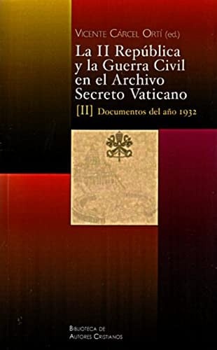 La II República y la Guerra Civil en el Archivo Secreto Vaticano
