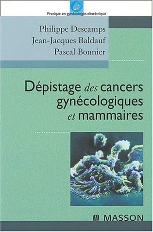 Dépistage des cancers gynécologiques et mammaires