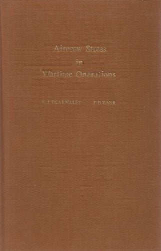 Aircrew stress in wartime operations