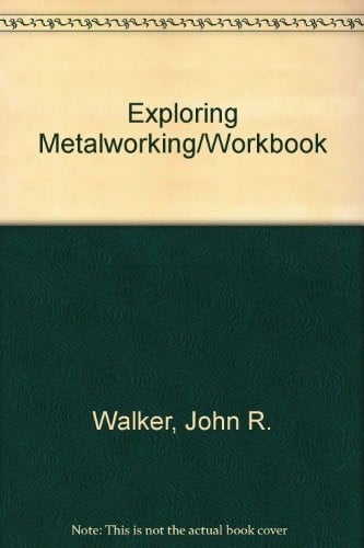 Workbook for exploring metalworking