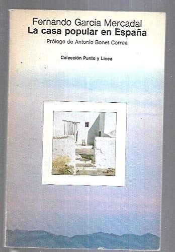 La casa popular en España