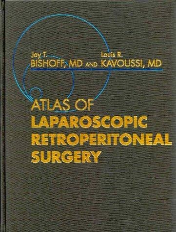 Atlas of Laparoscopic Retroperitoneal Surgery