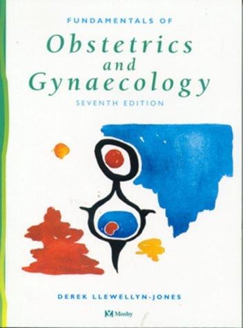 Fundamentals of obstetrics and gynaecology