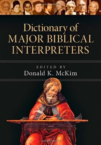 Dictionary of major biblical interpreters