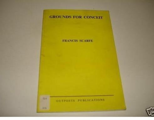 Grounds for conceit