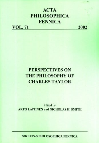 Perspectives on the philosophy of Charles Taylor