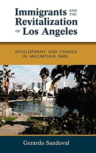 Immigrants and the revitalization of Los Angeles