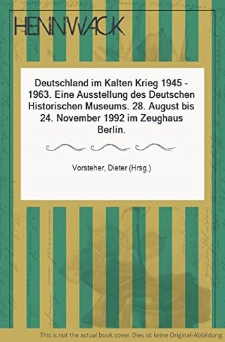 Deutschland im Kalten Krieg, 1945-1963
