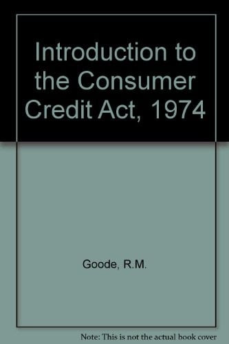 Introduction to the Consumer credit act 1974