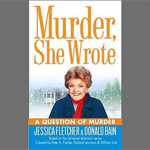A Question of Murder (Murder She Wrote)