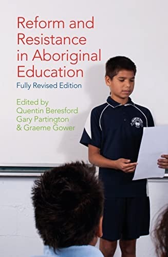 Reform and resistance in aboriginal education