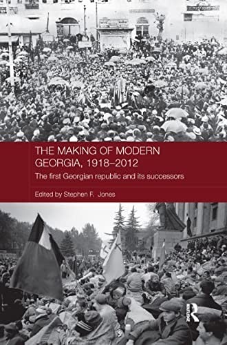 The making of modern Georgia, 1918-2012
