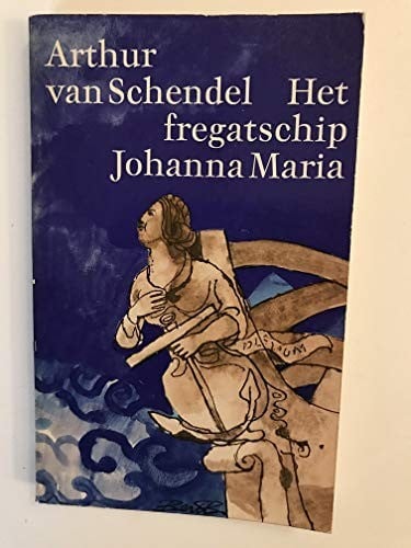 Het Fregatschip Johanna Maria