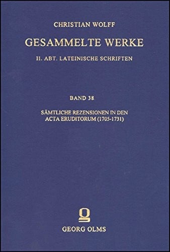 Sämtliche Rezensionen in den Acta Eruditorum (1705-1731)