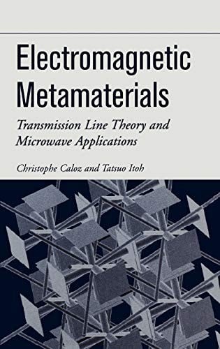 electromagnetic metamaterials transmission line theory and microwave applications