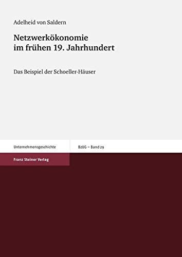 Netzwerkokonomie im frühen 19. Jahrhundert