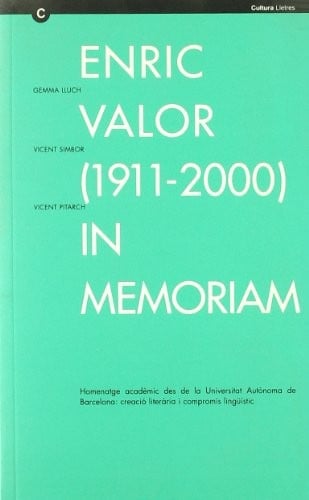Enric Valor (1911-2000) in memoriam