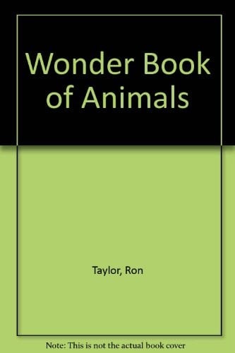 The wonder book of animals