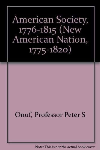 American Society, 1776-1815