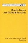 Aktuelle Fragen des EG-Beihilfenrechts