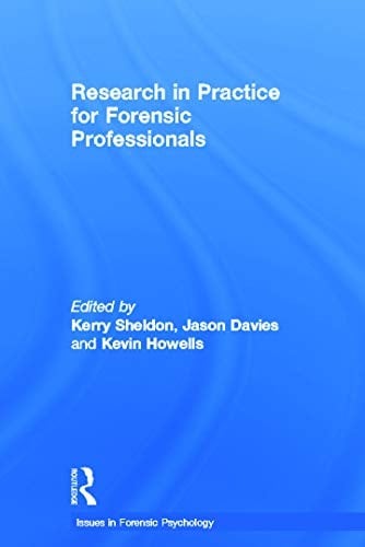 Research in practice for forensic professionals