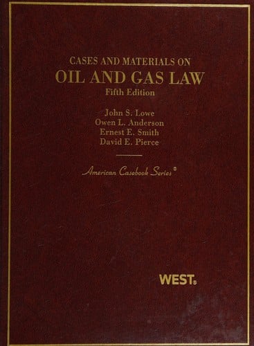 Cases and materials on oil and gas law