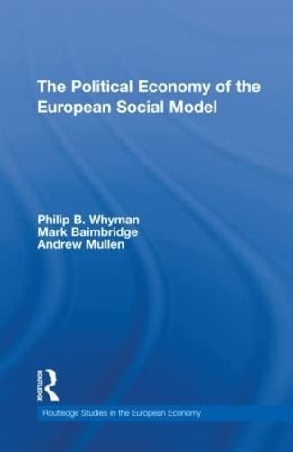 The political economy of the European social model