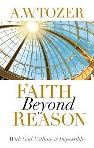 Faith beyond reason
