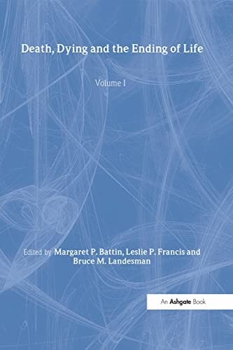 Death, dying, and the ending of life