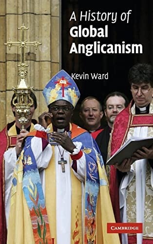 A history of global Anglicanism