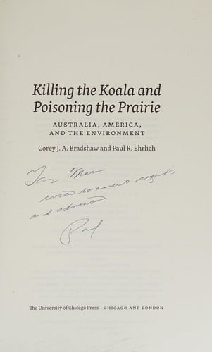 Killing the koala and poisoning the prairie