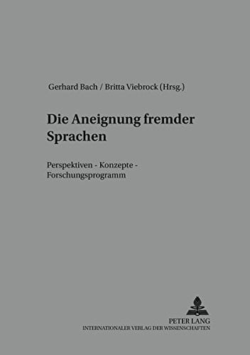 Die Aneignung fremder Sprachen