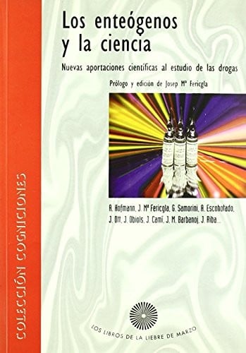 Los enteógenos y la ciencia