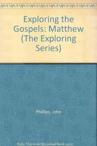 Exploring the Gospels