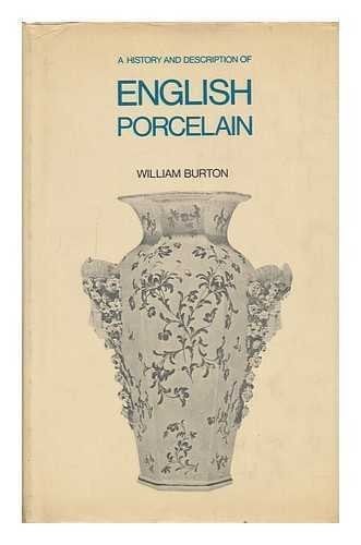 A history and description of English porcelain