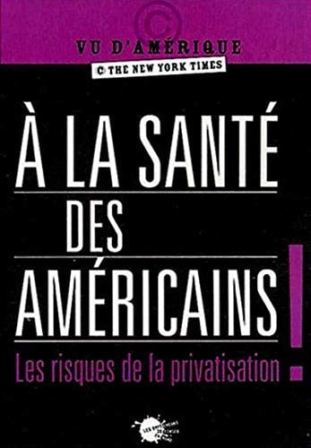 À la santé des américains !