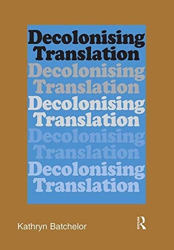 Decolonizing translation
