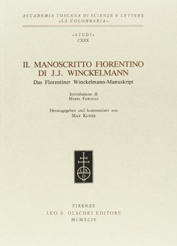 Il manoscritto fiorentino di J.J. Winckelmann =