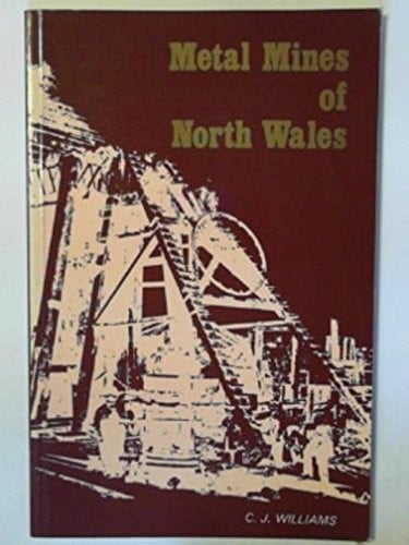 Metal mines of North Wales