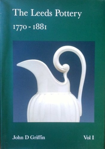 The Leeds pottery 1770-1881